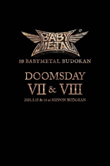 10 BABYMETAL BUDOKAN - DOOMSDAY VII & VIII Trailer