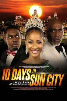 10 Days In Sun City Trailer