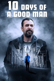 10 Days of a Good Man Trailer