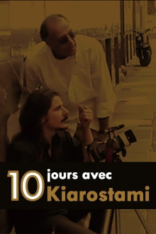 10 Days with Kiarostami Trailer