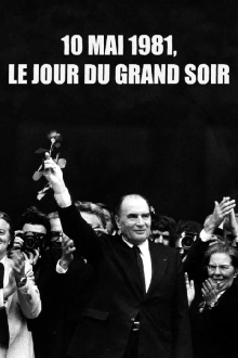 10 mai 1981, le jour du grand soir Trailer