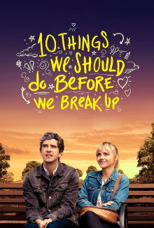 10 Things We Should Do Before We Break Up Trailer