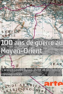 100 ans de guerre au Moyen-Orient Trailer