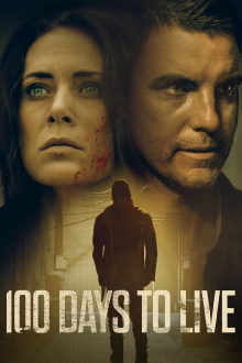 100 Days to Live Trailer