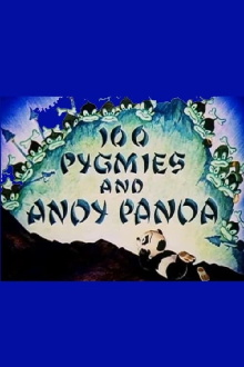 100 Pygmies and Andy Panda Trailer