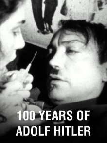 100 Years Of Adolf Hitler: The Last Hour In The Führerbunker Trailer