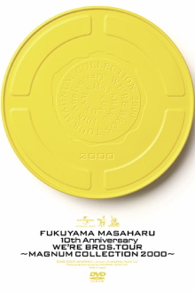 10th Anniversary WE'RE BROS. TOUR “MAGNUM COLLECTION 2000” Trailer