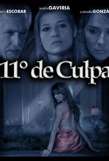 11 Grados de culpa Trailer