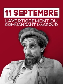 11 Septembre, l'avertissement du commandant Massoud Trailer
