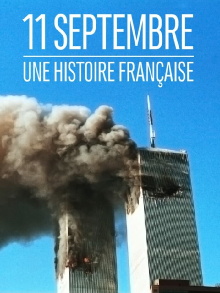 11 septembre : une histoire française Trailer