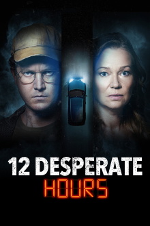 12 Desperate Hours Trailer
