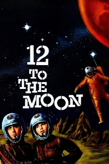 12 to the Moon Trailer