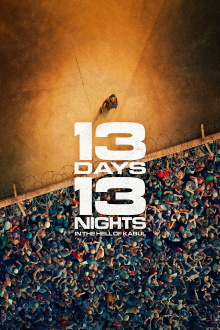 13 Days, 13 Nights Trailer