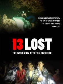 13 Lost: The Untold Story of the Thai Cave Rescue Trailer