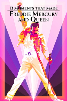 13 Moments That Made Freddie Mercury and Queen Trailer