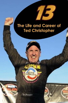 13: The Life & Career of Ted Christopher Trailer