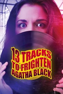 13 Tracks to Frighten Agatha Black Trailer