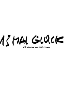 13 x Glück Trailer