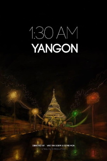1:30 AM YANGON Trailer