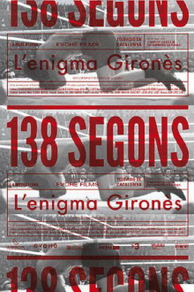 138 segons. L'enigma Gironès Trailer