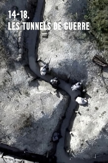 14-18, les tunnels de guerre Trailer
