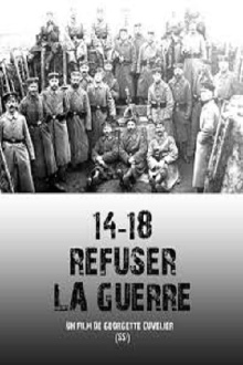 14-18 Refuser la guerre Trailer
