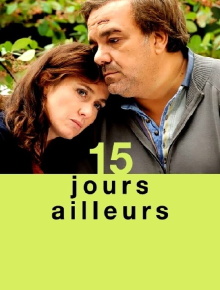 15 jours ailleurs Trailer