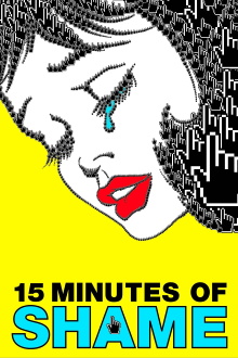 15 Minutes of Shame Trailer