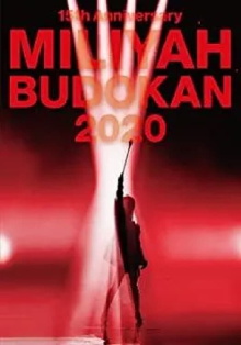 15th Anniversary MILIYAH BUDOKAN 2020 Trailer