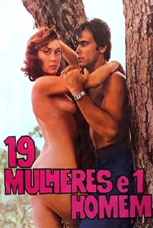 19 Mulheres e 1 Homem Trailer