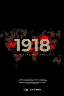 1918: The Spanish Flu Trailer