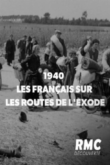 1940 : les Français sur les routes de l'exode Trailer
