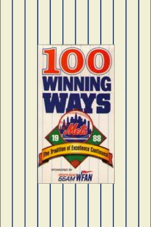 1988 Mets: 100 Winning Ways, The Tradition of Excellence Continues Trailer