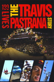 199 lives: The Travis Pastrana Story Trailer