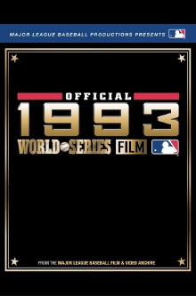 1993 Toronto Blue Jays: The Official World Series Film Trailer