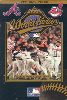 1995 Atlanta Braves: The Official World Series Film Trailer