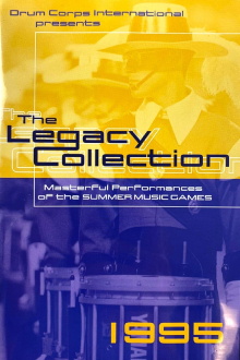 1995 DCI World Championships - Legacy Collection Trailer
