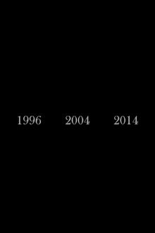 1996 – 2004 – 2014 Trailer