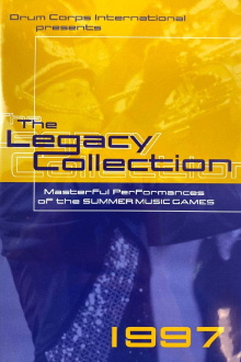 1997 DCI World Championships - Legacy Collection Trailer
