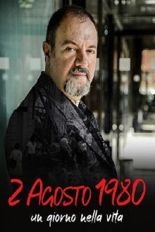 2 agosto 1980. Un giorno nella vita Trailer