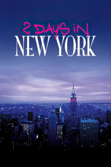 2 Days in New York Trailer