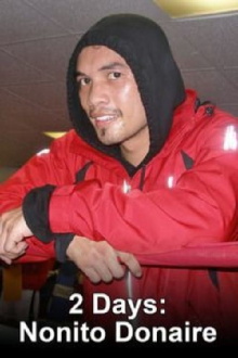 2 Days: Nonito Donaire Trailer