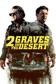 2 Graves in the Desert Trailer