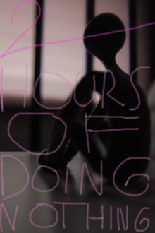 2 Hours of Doing Nothing Trailer