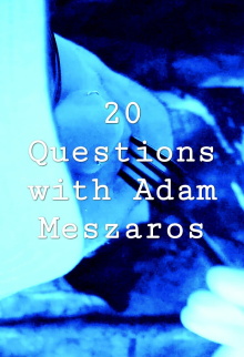 20 Questions with Adam Meszaros Trailer