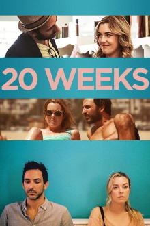 20 Weeks Trailer