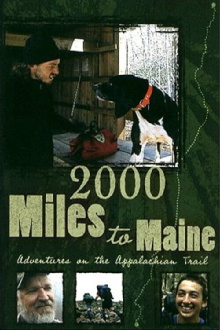 2000 Miles to Maine: Adventures on the Appalachian Trail Trailer