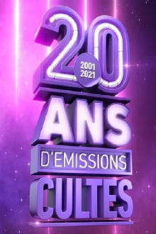 2001 2021, 20 ans d'émissions cultes Trailer