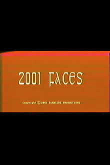2001 Faces Trailer
