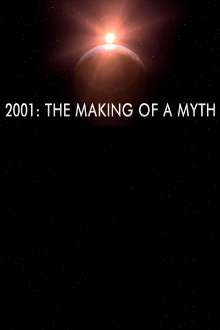 2001: The Making of a Myth Trailer